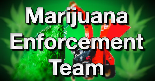 Marijuana Enforcement Team MET