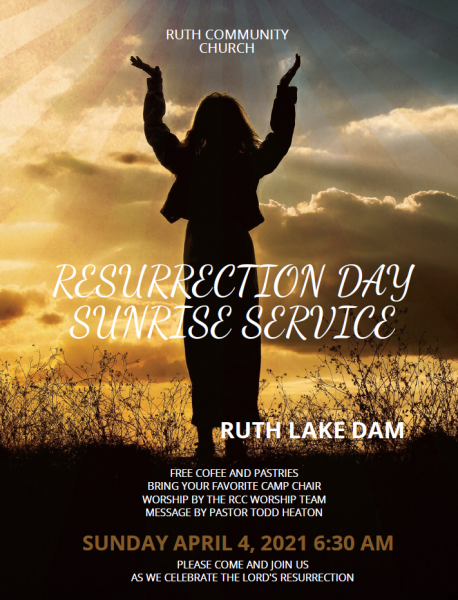 Ruth Community Church: ‘Resurrection Day Sunrise Service — At the Ruth ...