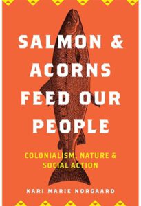 Tribal Culture 'Salmon & Acorns Feed Our People' Presentation at