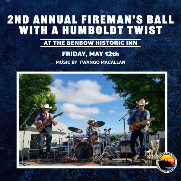 Tickets on Sale for 2nd Annual ‘Fireman’s Ball with a Humboldt Twist