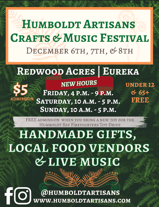 44th Annual Humboldt Artisans Crafts & Music Festival Brings Holiday