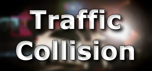 Traffic collision Feature