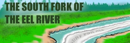 Political cartoon about the slurry into the South Fork of the Eel River